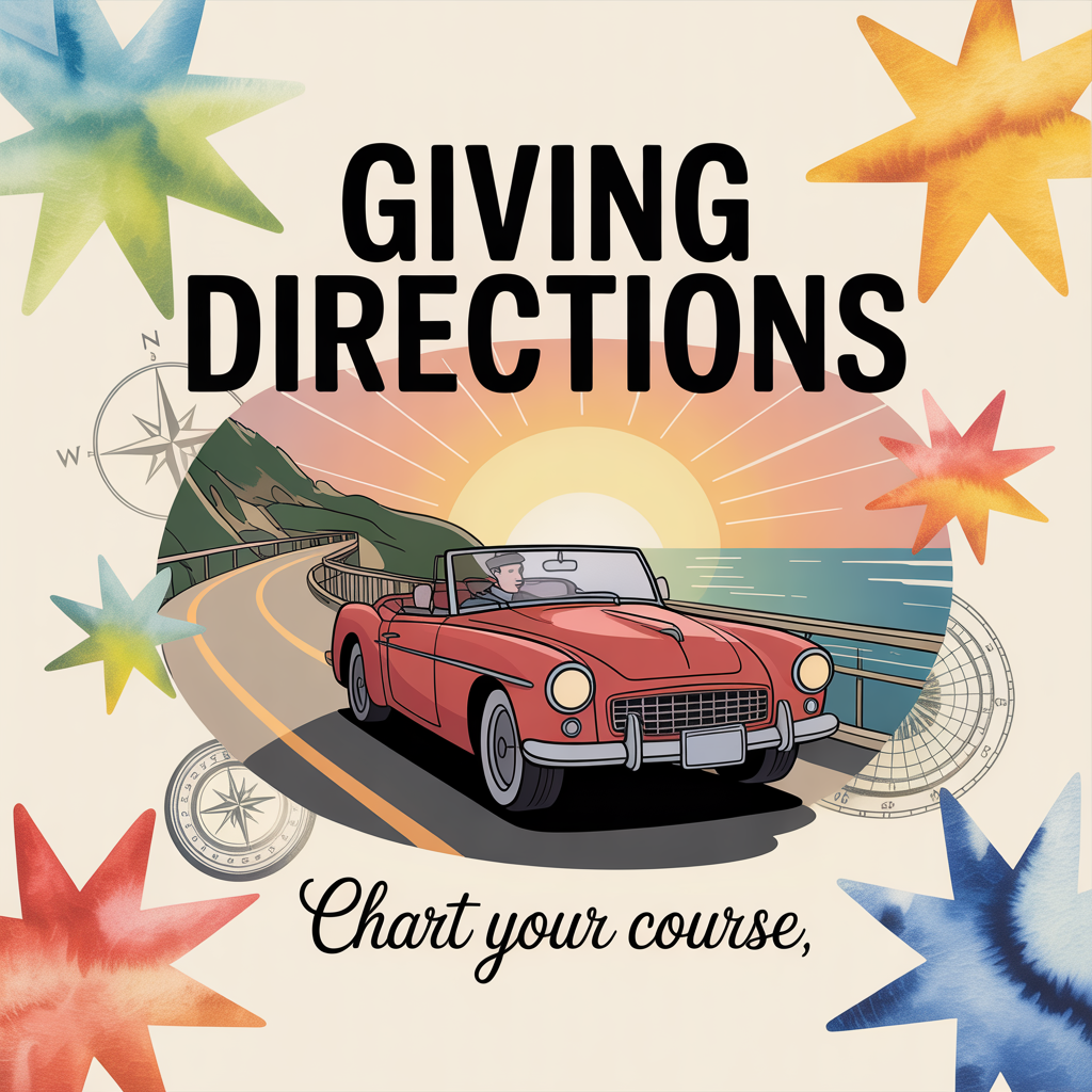 Giving Directions